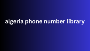 algeria phone number library