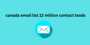 canada email list 12 million contact leads