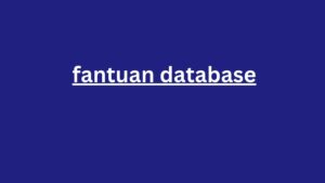 fantuan database