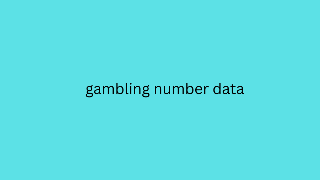 gambling number data