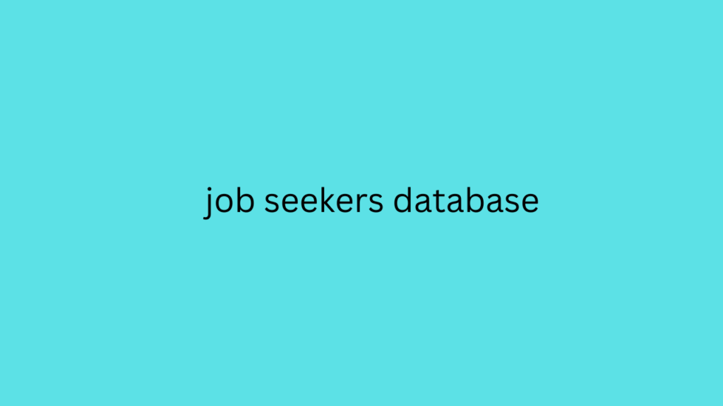 job seekers database