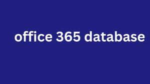 office 365 database